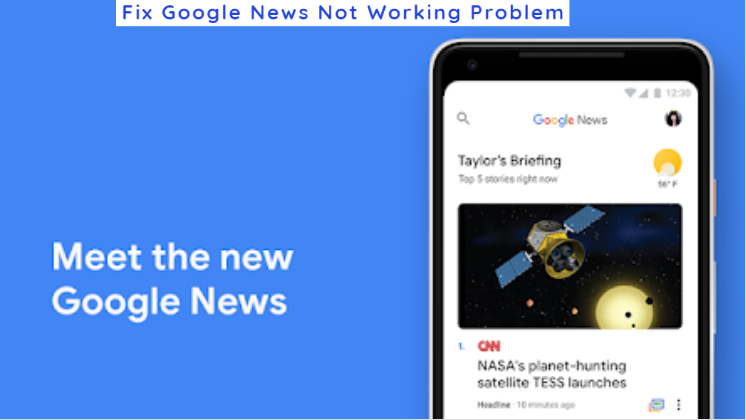 Google news not working