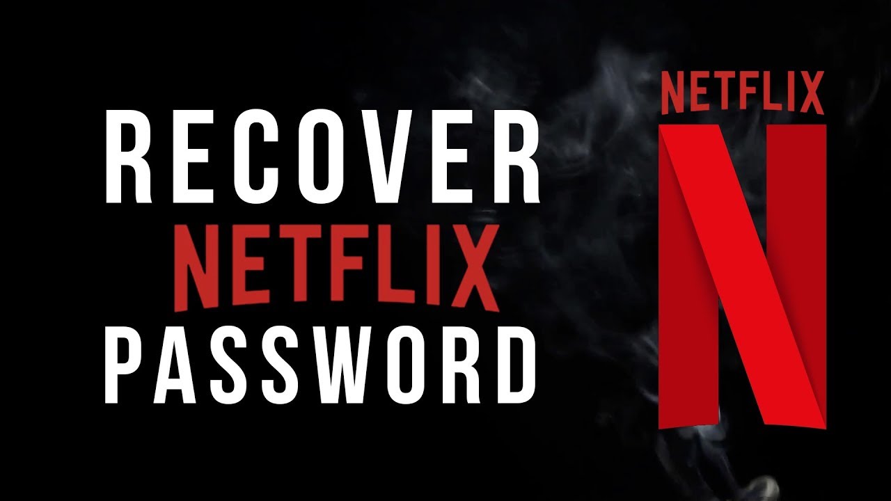 NETFLIX Account Password Recovery Not Working