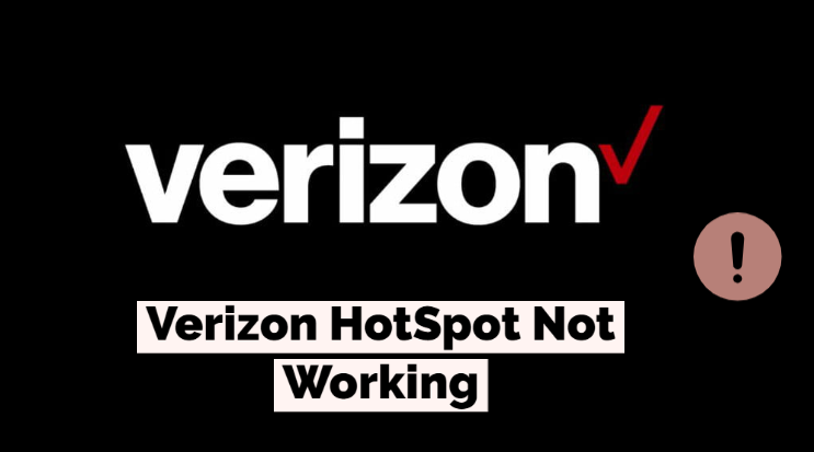 Verizon-Hotspot-Not-Working